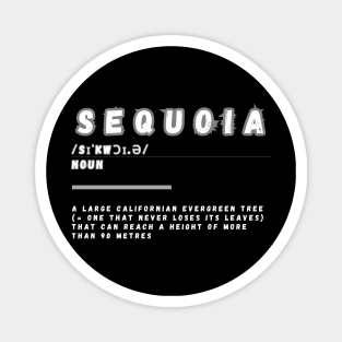 Word Sequoia Magnet